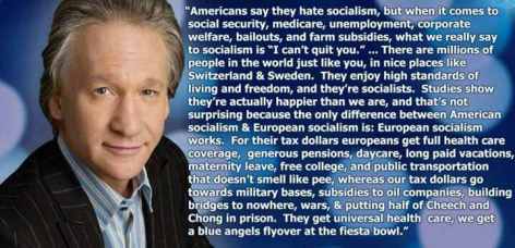 Bill Maher Americans Say They Hate Socialism